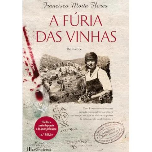 A Fúria das Vinhas de Francisco Moita Flores