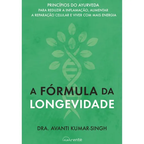 A Fórmula da Longevidade de Avanti Kumar-Singh