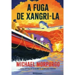 A Fuga de Xangri-La de Michael Morpurgo