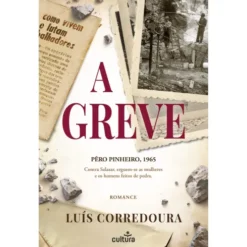 A Greve de Luís Corredoura