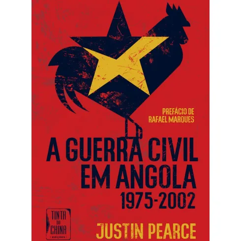 A Guerra Civil em Angola (1975-2002) de Justin Pearce