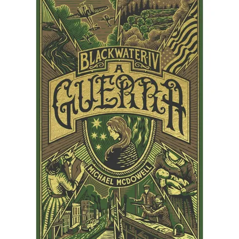 A Guerra de Michael McDowell - Blackwater - Livro 4