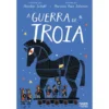 A Guerra De Troia de Nicolás Schuff