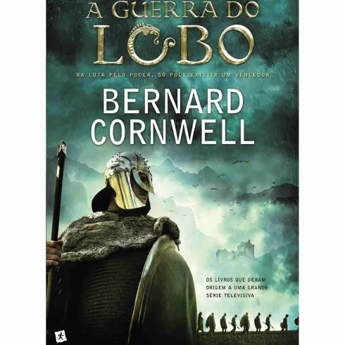 A Guerra do Lobo de Bernard Cornwell