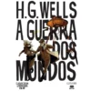A Guerra Dos Mundos de H. G. Wells ,Philippe Chanoinat