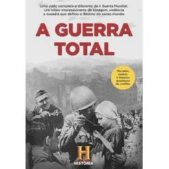 A Guerra Total de Canal História
