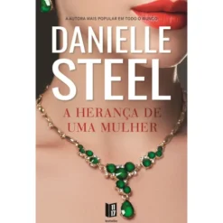 A Herança De Uma Mulher de Danielle Steel