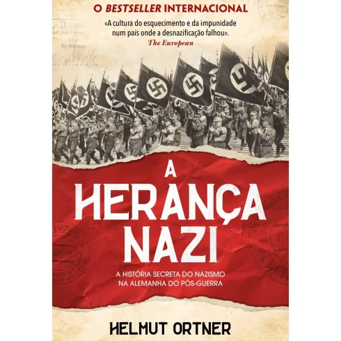 A Herança Nazi de Helmut Ortner