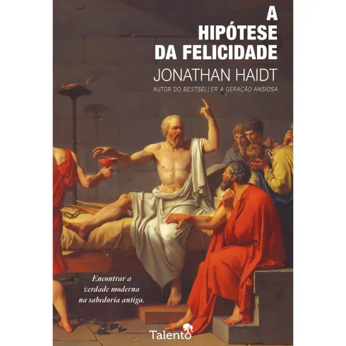 A Hipótese da Felicidade de Jonathan Haidt