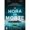 A Hora da Morte de S. K. Tremayne