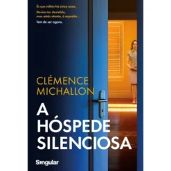 A Hóspede Silenciosa de Clémence Michallon