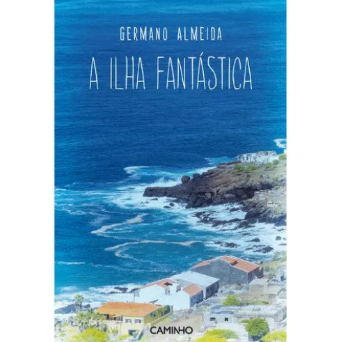 A Ilha Fantástica de Germano Almeida
