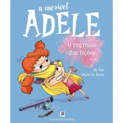 A Incrível Adele - o Regresso das Lições de Mr Tan; Diane Le Feyer