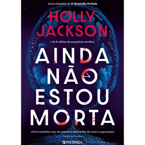 Ainda Não Estou Morta de Holly Jackson