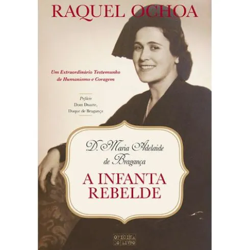 A Infanta Rebelde de Raquel Ochoa
