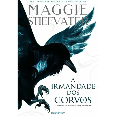 A Irmandade Dos Corvos de Maggie Stiefvater