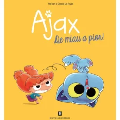 Ajax Nº 2 - de Miau A Pior! de Mr Tan E Diane Le Feyer