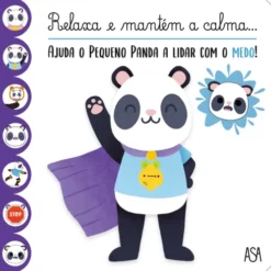 Ajuda o Pequeno Panda a Lidar com o Medo de Delphine Lacharron e Adeline Pierre