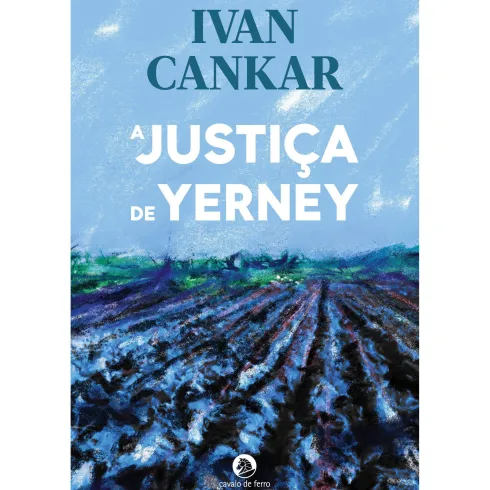 A Justiça de Yerney de Ivan Cankar