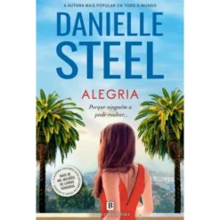 Alegria de Danielle Steel