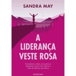 A Liderança Veste Rosa de Sandra May