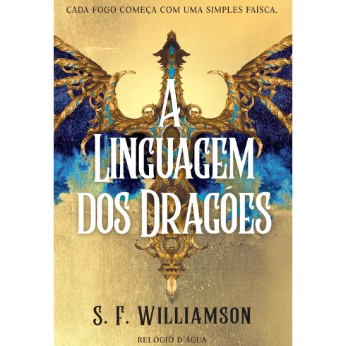 A Linguagem Dos Dragões de S. F. Williamson