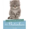 A Linguagem Secreta dos Gatinhos de Tammy Gagne