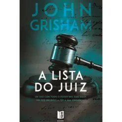 A Lista Do Juiz de John Grisham