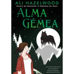 Alma Gémea de Ali Hazelwood