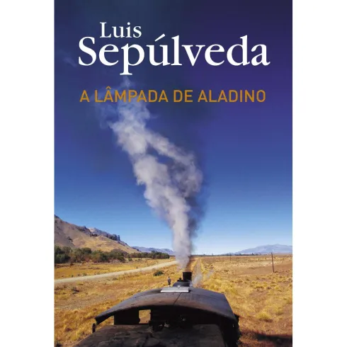 A Lâmpada de Aladino de Luis Sepúlveda