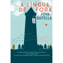 A Língua de Fora de Juva Batella