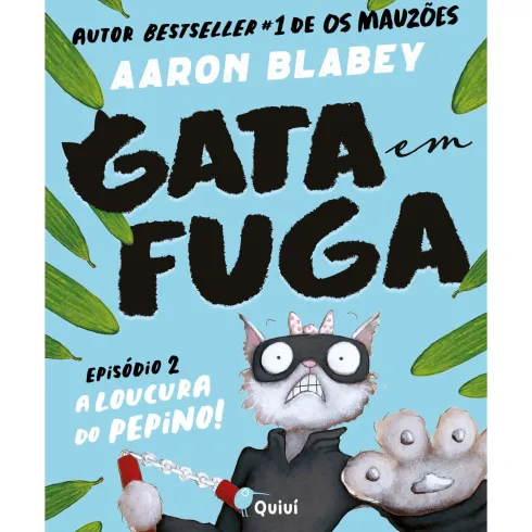 A Loucura Do Pepino! de Aaron Blabey