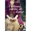 A Última Carta de Amor de Jojo Moyes