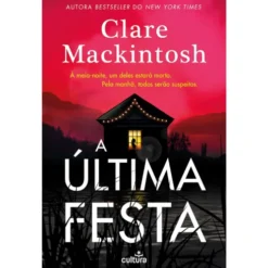 A Última Festa de Clare Mackintosh
