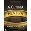A Última Mentira de Kimberly Belle