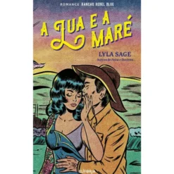 A Lua E A Maré de Lyla Sage