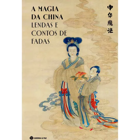 A Magia Da China - Lendas E Co de Livro