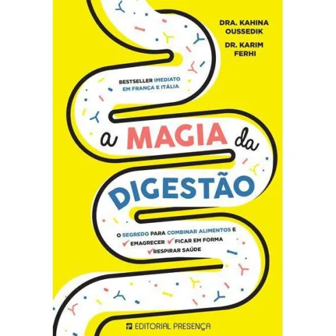 A Magia da Digestão de Dra. Kahina Oussedik e Dr. Karim Fehri