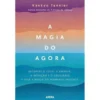 A Magia do Agora de Kankyo Tannier