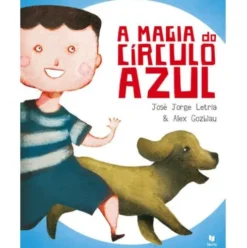A Magia do Círculo Azul de José Jorge Letria