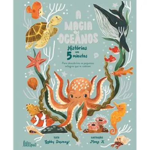 A Magia dos Oceanos de Gabby Dawnay - Histórias em 5 Minutos