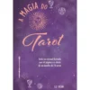 A Magia do Tarot de Liz Dean