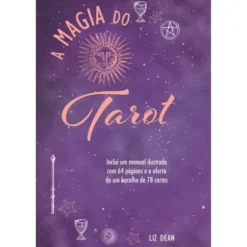A Magia do Tarot de Liz Dean