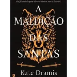 A Maldição das Santas de Kate Dramis