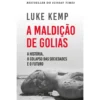 A Maldição De Golias de Luke Kemp
