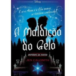 A Maldição do Gelo de Jen Calonita