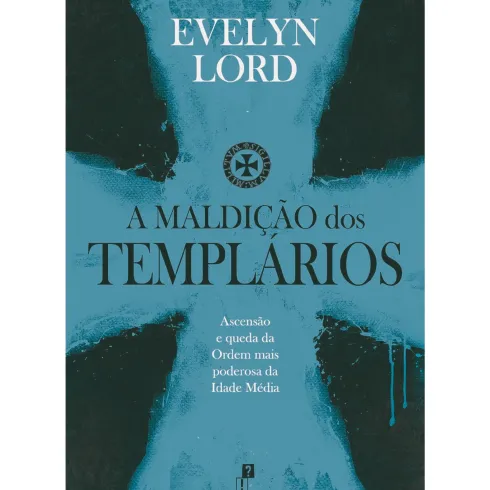 A Maldição dos Templários de Evelyn Lord