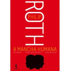 A Mancha Humana de Philip Roth