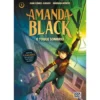 Amanda Black 5: O Toque Sombrio de Bárbara Montes E Juan Gómez-Jurado