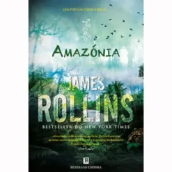 Amazónia de James Rollins